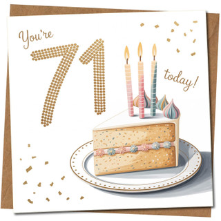 You're 71 Today Birthday Card, 145mm x 145mm - Cake Slice, Includes Kraft Envelope