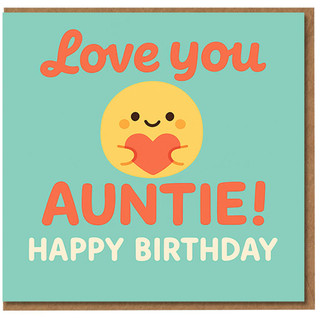 Love You Auntie Happy Birthday Card - Cute Heart-Hugging Character on Teal - Sweet Birthday Card for Auntie/Aunty