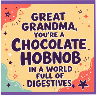 Great Grandma Chocolate Hobnob Funny Card