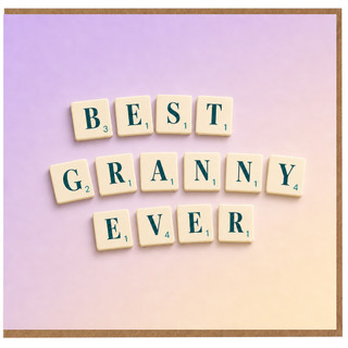 Granny Birthday Card, Best Granny Ever Card