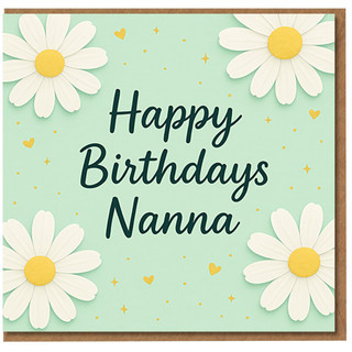 Nanna Birthday Card - Happy Birthdays Nanna Daisy Design on Mint Green - Cute Grandmother Greeting Card