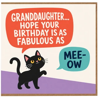 Granddaughter Birthday Card, Hope Your Birthday Is As Fabulous As Mee - ow Cat Pun Card