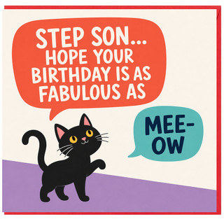 Step Son Birthday Card, Funny Cat Birthday Card