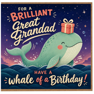 Great Grandad Birthday Card, Have a Whale of a Birthday