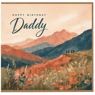 Daddy Happy Birthday Card, Mountain Landscape Birthday Card