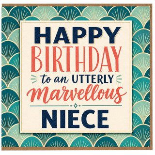Niece Birthday Card, Happy Birthday to an Utterly Marvellous Niece