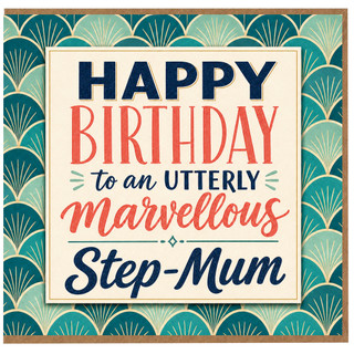 Step - Mum Birthday Card, Happy Birthday to an Utterly Marvellous Step - Mum