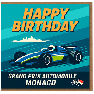 Happy Birthday Card - Monaco Grand Prix Racing Car, Retro Motorsport Poster Style with 'Grand Prix Automobile Monaco' Text, Ideal for Racing Fans