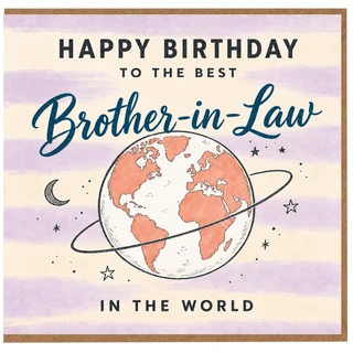 Brother - in - Law Birthday Card, Happy Birthday to the Best Brother - in - Law in the World Card
