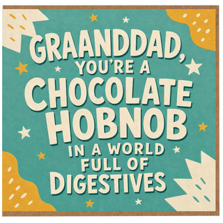 Granddad Birthday Card, Funny Chocolate Hobnob Greeting Card