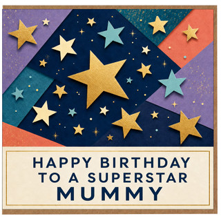 Mummy Birthday Card, Happy Birthday to a Superstar Mummy Card