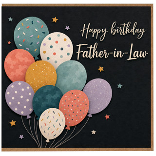 Father - in - Law Birthday Card, Happy Birthday Balloon Design