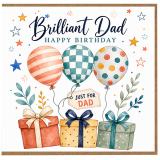 Dad Birthday Card, Brilliant Dad Happy Birthday Card