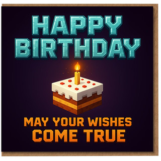 Pixel Art Gamer Birthday Card - Happy Birthday, May Your Wishes Come True - Blocky Cake and Candle Design