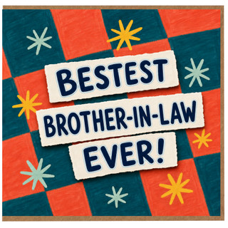 Brother - in - Law Card, Best Brother - in - Law Ever Greeting Card