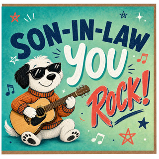 Son-in-Law Birthday Card, Son - in - Law You Rock Card