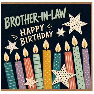Brother - in - Law Happy Birthday Card