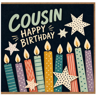 Cousin Happy Birthday Card, Birthday Card for Cousin