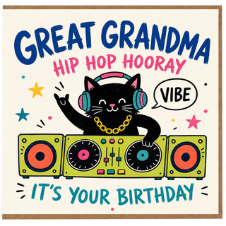 Great Grandma Birthday Card, Hip Hop Hooray It’s Your Birthday Card for Grandma