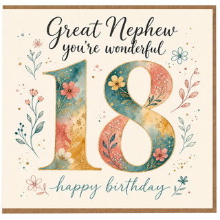Great Nephew 18th Birthday Card, You’re Wonderful Happy Birthday Floral Card