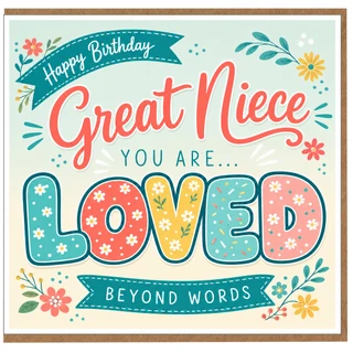 Great Niece Birthday Card, Happy Birthday Loved Beyond Words Floral Greeting Card