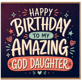 God Daughter Birthday Card, Happy Birthday to My Amazing God Daughter Card