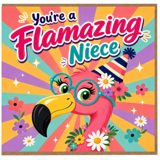 Niece Birthday Card, You're a Flamingo Nice Greeting Card
