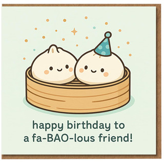Cute Bao Dumplings Birthday Card for Friend - 'Happy Birthday to a fa-BAO-lous Friend!' Punny Food Illustration with Party Hat and Confetti