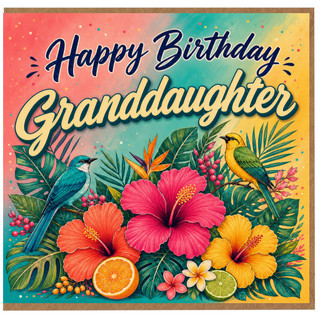 Granddaughter Birthday Card, Happy Birthday Tropical Floral Bird Design