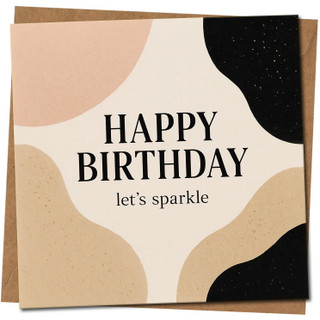 Happy Birthday Card - Let’s Modern Abstract Neutral Design, 145mm x 145mm Square Greeting, Includes Kraft Envelope