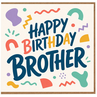Brother Happy Birthday Card