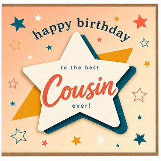 Cousin Birthday Card, Happy Birthday to the Best Cousin Ever
