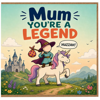 Mum You're a Legend Card, Wizard Unicorn Greeting Card