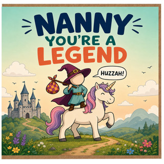 Nanny Birthday Card, Nanny You’re A Legend Funny Fantasy Greeting Card