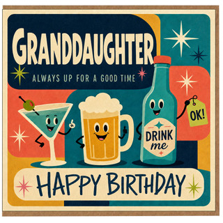 Granddaughter Birthday Card, Funny Drink Themed Happy Birthday Card