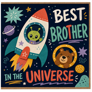 Brother Card, Best Brother in the Universe Space Greeting Card