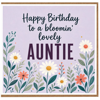 Auntie Birthday Card, Happy Birthday to a Bloomin' Lovely Auntie Floral Card