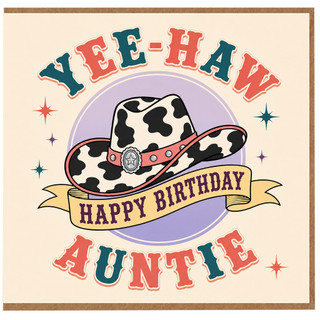 Auntie Birthday Card, Yee - Haw Western Cowboy Hat Happy Birthday Card