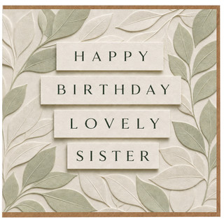 Sister Happy Birthday Card, Lovely Birthday Card for Sister