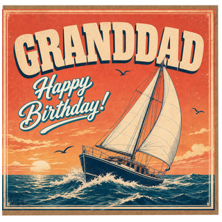 Granddad Happy Birthday Card, Vintage Sailboat Birthday Card