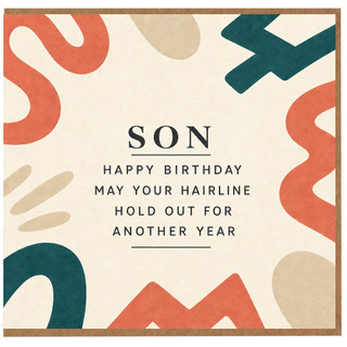 Son Birthday Card, Funny Happy Birthday Card for Son, May Your Hairline Hold Out For Another Year