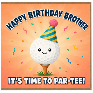 Brother Birthday Card, Funny Golf Par - Tee Birthday Card