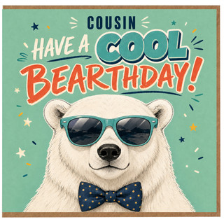 Cousin Birthday Card, Have a Cool Birthday Bear Card