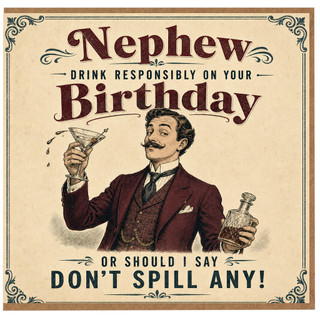Nephew Birthday Card, Drink Responsibly Birthday Card