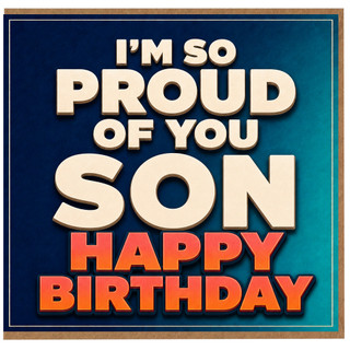 Son Birthday Card, I'm So Proud of You Son Happy Birthday Card