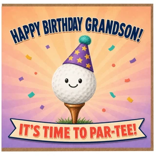 Grandson Birthday Card, Funny Golf Par - Tee Birthday Card