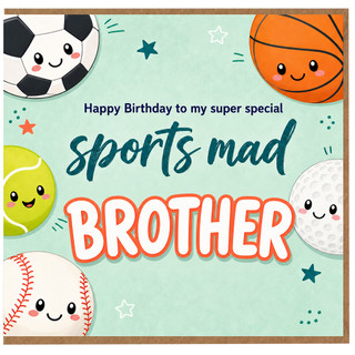 Brother Birthday Card, Sports Mad Birthday Card for Brother