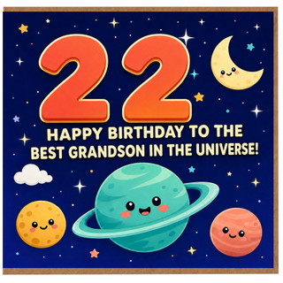 22nd Birthday Card for Grandson, Happy Birthday to the Best Grandson in the Universe