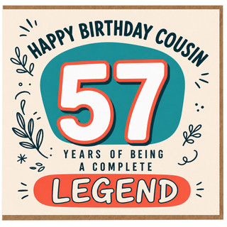 57th Birthday Card for Cousin, Happy Birthday Cousin Legend Card