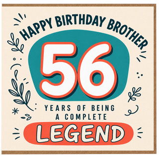56th Birthday Card for Brother, Happy Birthday Brother 56 Years of Being a Complete Legend